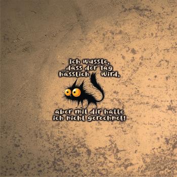 Set "Ich wusste das der Tag hässlich wird, aber damit habe ich nicht gerechnet" - Kunstleder Taschenpanel